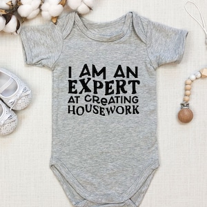 I Am An Expert At Creating Housework Funny Baby Onesie, Funny Baby Bodysuit, Gift for New Baby, New Baby Gift, Baby Shower Gift, Funny Rompe