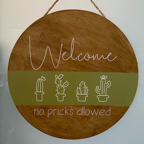 Welcome No Pricks Allowed Door Hanger, Funny Door Sign, Front Porch Wreath, Succulent and Cactus Decor, Welcome Sign