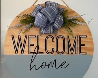 Welcome Home Door Hanger, Home Door Signs, Door Wreath, Door Round, Door Decor, Welcome Signs, Welcome Door Sign, Welcome Home Sign