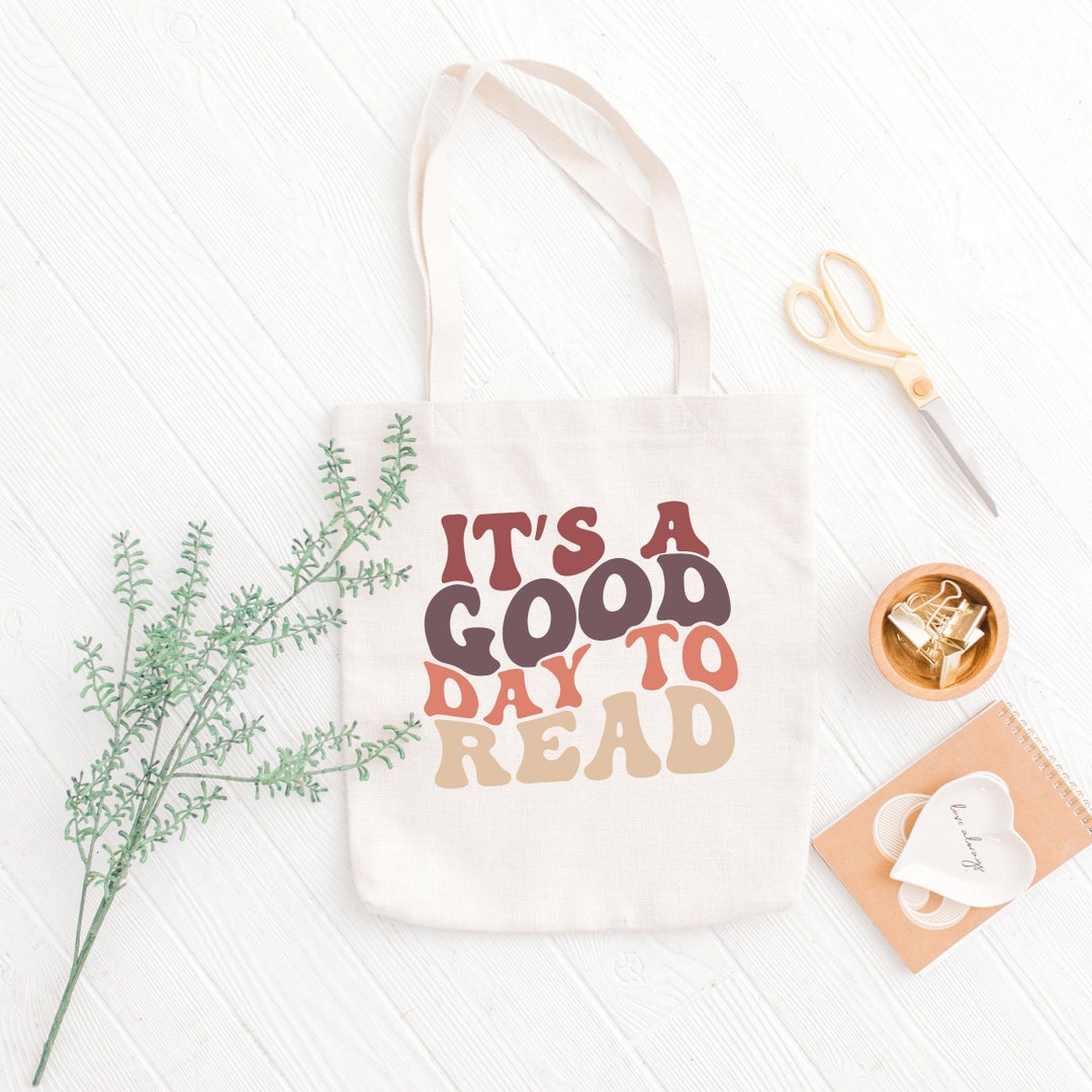 It's Good Day to Read Tote Bag Book Lovers Gift Book Etsy