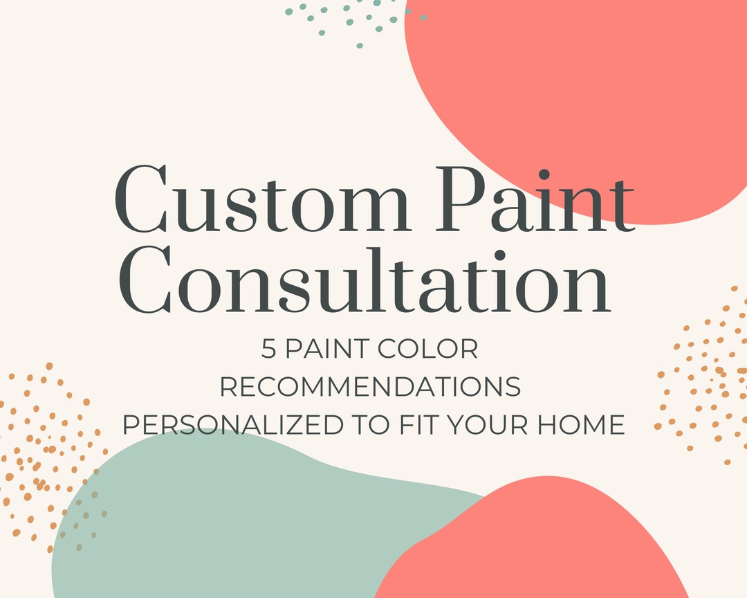 Custom Paint Consultation Home Paint Selection Interior Etsy