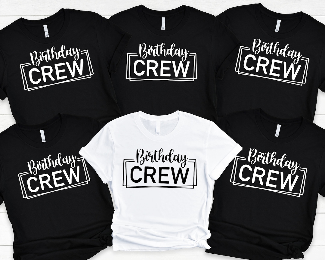 Birthday Crew Tshirts Birthday Party Gift Shirts Bday Group Etsy