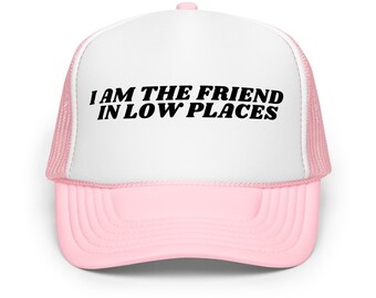 Cappello da camionista con canzone country divertente: Sono l'amico nei posti bassi
