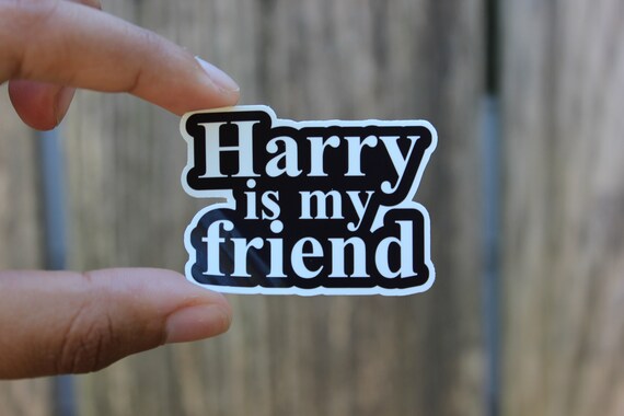 Harry Styles Inspired Sticker Harry is 
