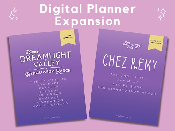 Dreamlight Valley Wishblossom Ranch Planner Expansion, Gameplay Companion & Chez Remy Recipes, 25 pages