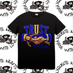 May include: Black t-shirt with a graphic of a snake and a hand shaking hands. The text "TRUST" is above the graphic and the text "No One" is below the graphic.