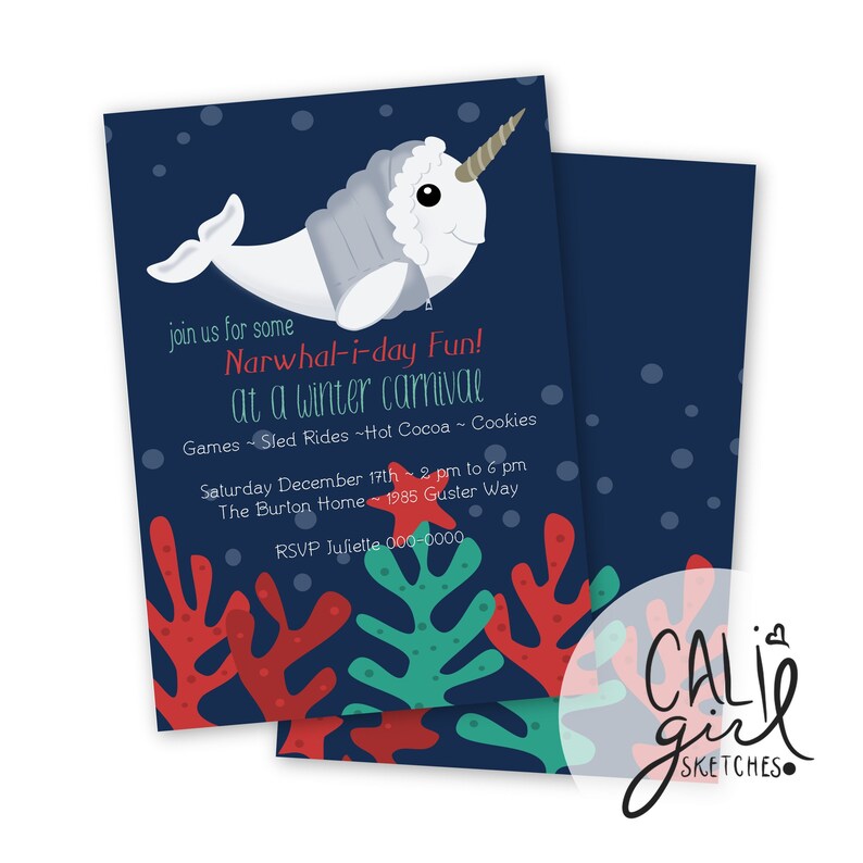 Puede incluir: Una tarjeta de invitaci&oacute;n azul oscuro con un narval blanco que lleva un abrigo de invierno gris y un cuerno. El texto dice: join us for some Narwhal-i-day Fun! at a winter carnival, Games, Sled Rides, Hot Cocoa, Cookies, Saturday December 17th, 2 pm to 6 pm.