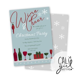Puede incluir: Una tarjeta de invitación para fiesta de Navidad en azul claro con el texto rojo Wine & Cheer, copos de nieve blancos e ilustraciones de botellas de vino, copas y un regalo. La tarjeta incluye detalles del evento y un reverso gris con patrón de copos.