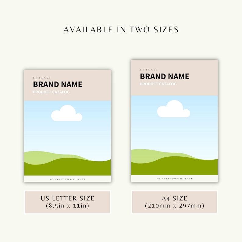 May include: Two mockups of a product catalog cover with a green and blue landscape design. The text "1st Edition" and "Brand Name" are at the top of the cover. The text "Product Catalog" is below the brand name. The text "Visit www.yourwebsite.com" is at the bottom of the cover. The cover is available in two sizes: US Letter (8.5in x 11in) and A4 (210mm x 297mm).