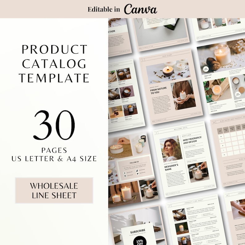 May include: A product catalog template for candles with 30 pages in US Letter and A4 size. The template features a minimalist design with a beige background and black text. The cover page includes the text "Product Catalog Template" and "30 Pages". The template also includes a wholesale line sheet.