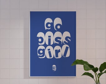 Go Piss Girl Wall Art: Trendy Aesthetic Decor Digital Print for Home | Pop Culture-Inspired Cute  | Elevated Room Decor Art Inspo