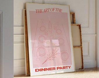 May include: A pink poster with a gold frame featuring a line drawing of a dinner party table setting with the text "The Art of the Dinner Party".