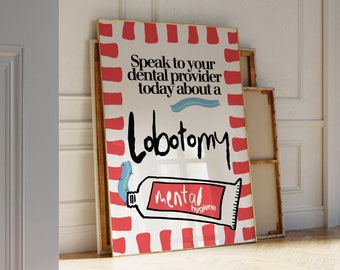 Arte de pared de pasta de dientes con núcleo de lobotomía, decoración de apartamentos / ilustrada a mano, arte de pared de moda / decoración de habitaciones para apartamentos universitarios o lobotomías