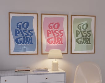 Original Go Piss Girl Starter Pack | Set of 3 Digital Poster Downloadable Prints | Go Piss Girl Art