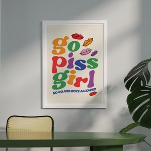 Go Piss Girl Wall Art: Trendy Aesthetic Decor Digital Print - Etsy