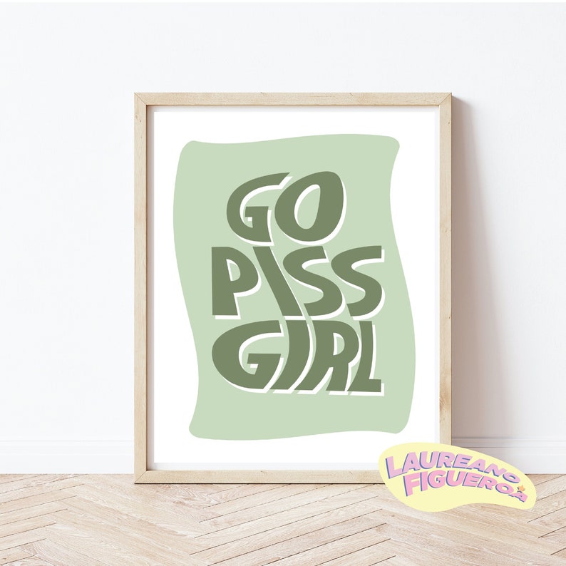 Go Piss Girl Gossip Girl Wall Digital Cute Poster Download | Etsy