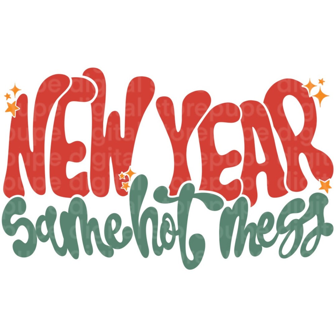 New Year Same Hot Mess Png, Holly Jolly Png, Retro Christmas Png, Funny