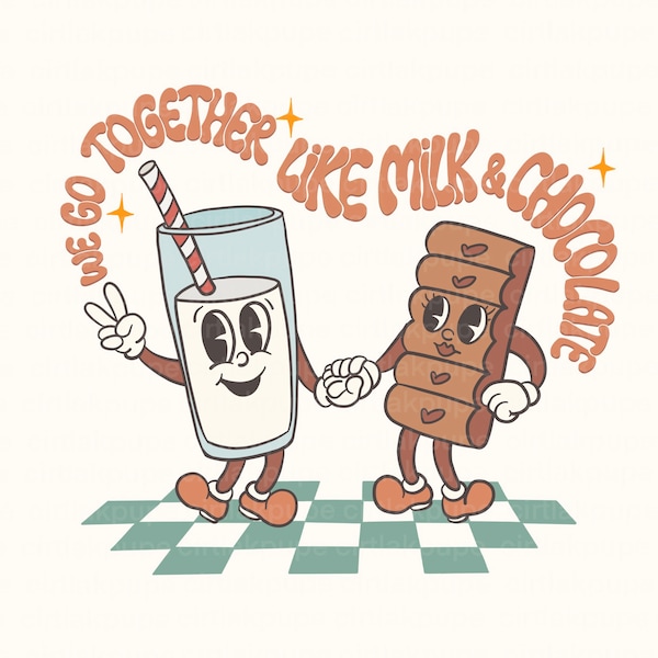 Chocolate and milk png, Valentine day png, groovy valentines png, retro valentine day png, always together png, retro valentine png shirt