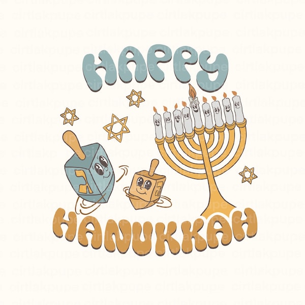 Happy Hanukkah PNG trendy Sublimation Shirt Design png, Jewish Star png, Hanukkah Shirt png, retro Jewish png, Hanukkah Eight Nights Eight