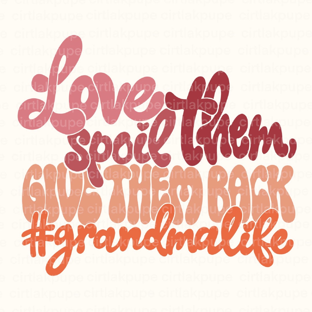 Grandma Funny Png File Trendy Sublimation Mom Shirt No Svg , Mother Day