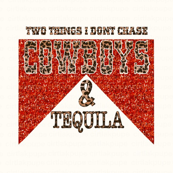 Western Cowboys and Tequila Popular Png File Sublimation Etsy