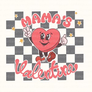 Mama’s Valentine PNG, Happy Valentines popular png, Valentines trendy sublimation, Valentine png, Valentine mama png, mini valentine png