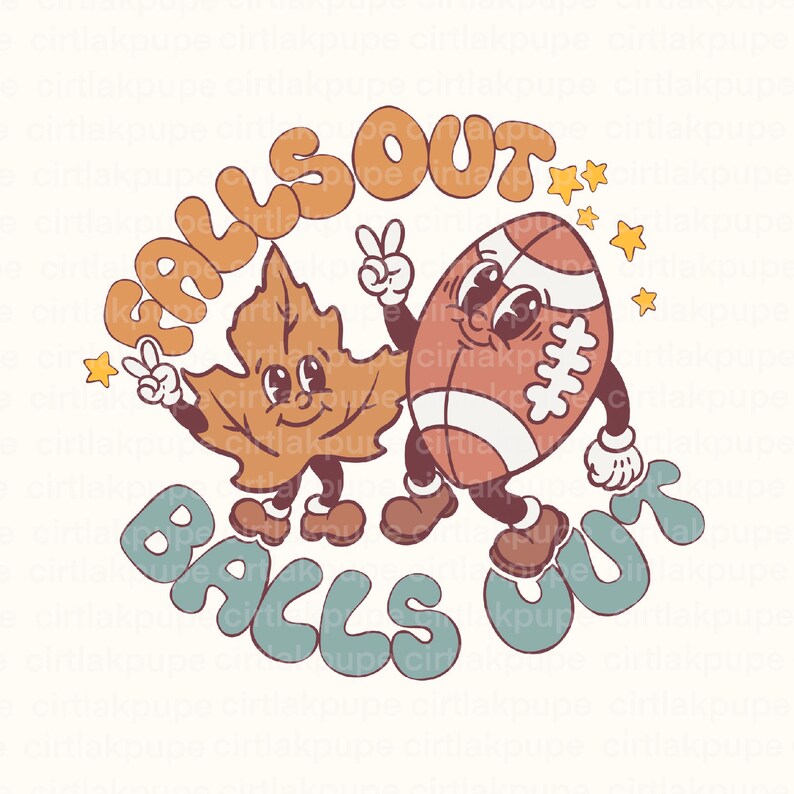 Game Day PNG Football Sublimation PNG Falls Out Balls Out Etsy