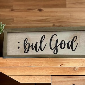 Christian ; but God Whitewashed Wood Sign