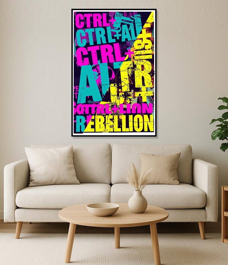 Wall Art Impressions: CTRL + ALT + REBELLION – Bold Anti-design ...