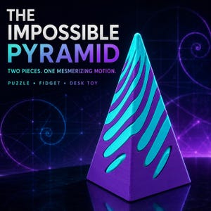 May include: A purple and cyan pyramid puzzle with two interlocking pieces. The text reads: THE IMPOSSIBLE PYRAMID, TWO PIECES. ONE MESMERIZING MOTION. PUZZLE • FIDGET • DESK TOY. The object features a smooth, geometric design with flowing patterns.
