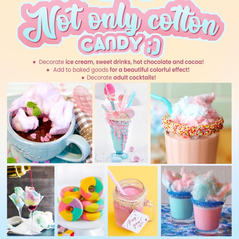 May include: An image showcasing various desserts and drinks decorated with colorful cotton candy. The image includes hot chocolate, milkshakes, cocktails, and donuts, all adorned with fluffy, pastel-colored cotton candy. Text reads "Not only cotton candy".