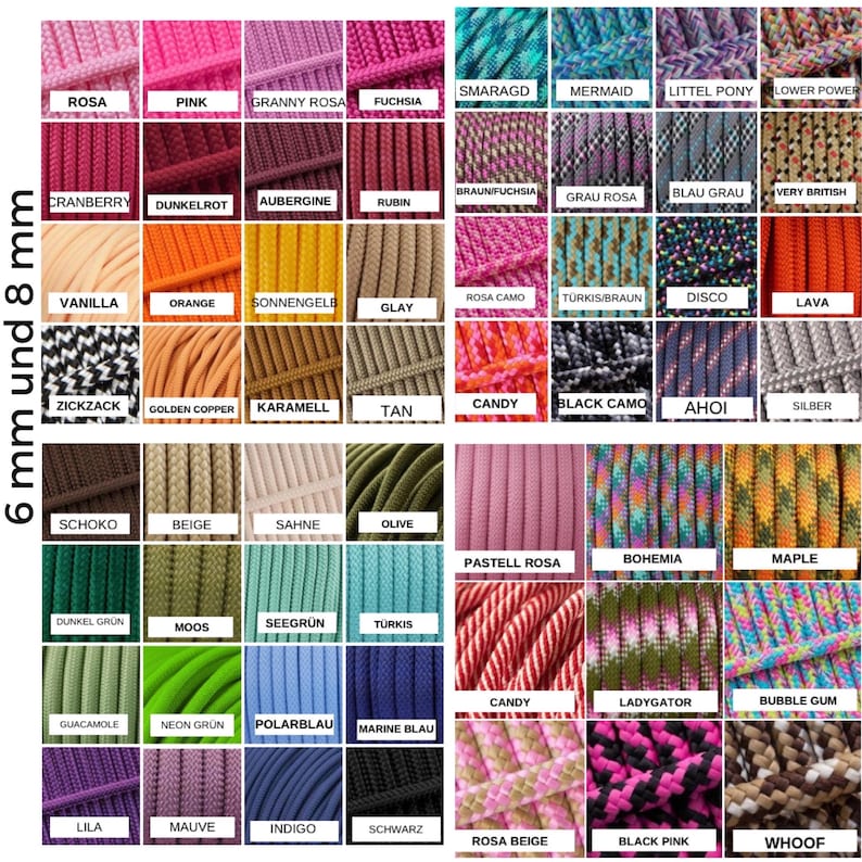 May include: A grid of colorful paracord samples in various shades, including pink, blue, green, and brown. The text "6 mm und 8 mm" is visible, indicating the cord's diameter. Each color is labeled with a German name.