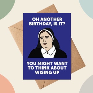 Tarjeta de cumpleaños divertida de Derry Girls, tarjeta de Derry Girls, tarjeta única, tarjeta de cumpleaños divertida Hermana Michael, regalo de Derry Girls
