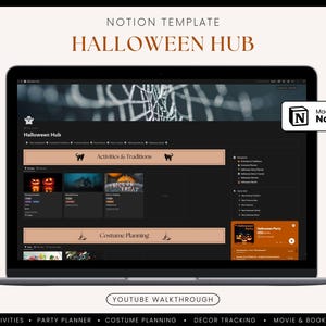 May include: A laptop screen displaying a Notion template for a Halloween Hub. The template includes sections for activities and traditions, costume planning, and more. The template is designed to help users plan and organize their Halloween celebrations.