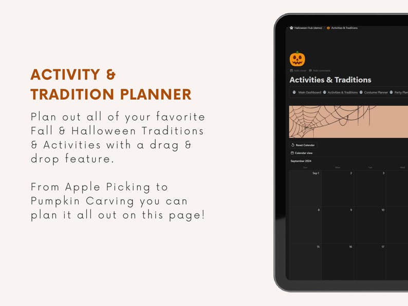May include: A digital planner for organizing fall and Halloween activities and traditions. The planner features a calendar with a spiderweb design and the text "Activities & Traditions".