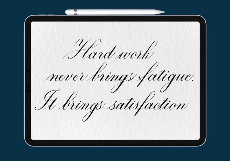 May include: A digital tablet displaying the quote "Hard work never brings fatigue. It brings satisfaction." written in elegant cursive script.
