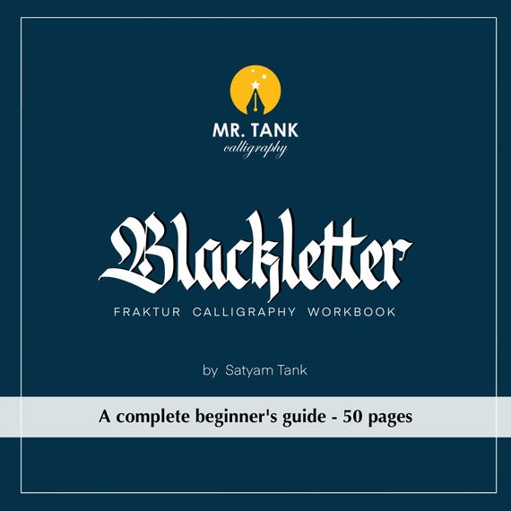 Blackletter Calligraphy Workbook: Fraktur Gothic Beginner's Guide (PDF Download)