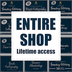 May include: A collection of calligraphy workbooks with titles like "Bouncy Lettering" and "Brush Calligraphy." The central image reads "ENTIRE SHOP Lifetime access." The workbooks have varying page counts, and are designed for small tip brush pens.
