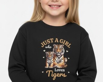 Just a Girl Who Loves Tigers Kids Sweatshirt: Mum & Baby Tiger Jumper (Ages 5-13)