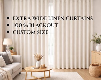 Extra Wide 100 % Blackout Lined Linen Curtains for Bedroom, Blackout Drapery for Living room, Nursery, Custom Size Blackout Curtains