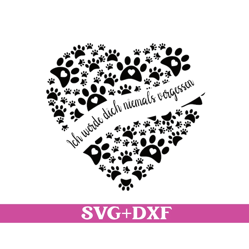 Plotterdatei Hund Hunde Spruch Svg Erinnerung Hund Hund Svg Herz Svg