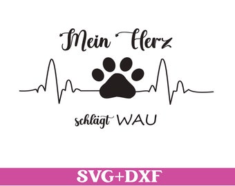Plotter file dog, dog love svg, dog plotter file, dog svg, dog mom svg, heartbeat svg, heart svg, plotter file sayings svg, svg dxf