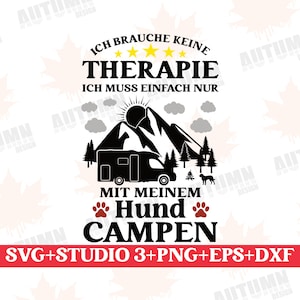 Plotter file Dog I don't need therapy svg Camping svg Dog svg Outdoor svg Mountains svg Hiking svg Alps svg dxf svg clipart