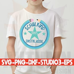 Archivo de trazador escolar niño 2025 diseño de camiseta introducción escolar inscripción primer grado SVG DXF PNG EPS archivo de corte clipart sublimación trazado