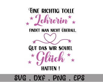Plotterbestand Beste leraar Afscheid Eerste schooldag Basisschool Groep 1 Sublimatie Snijbestand Spreuken Plot SVG PNG DXF EPS