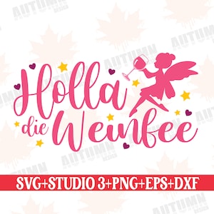 Könnte beinhalten: Rosa-gelbes Grafikdesign mit dem Text "Holla die Weinfee" und einer pinkfarbenen Feensilhouette, die ein Weinglas hält.