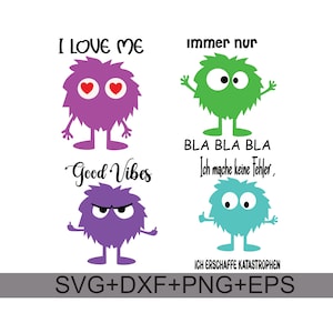 May include: Four colorful monster illustrations with different sayings. The first monster is purple with red hearts for eyes and says "I love me". The second monster is green with big eyes and says "immer nur" and "BLA BLA BLA". The third monster is purple with angry eyes and says "Good Vibes". The fourth monster is blue with big eyes and says "Ich mache keine Fehler" and "ICH ERSCHAFFE KATASTROPHEN".