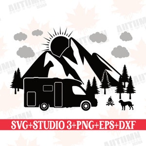 Motorhome Svg Camper Svg Camping Svg Outdoor Vanlife Camp Life Plotter File Vacation Svg Eps Dxf Png Studio 3 Silhouette Studio Clipart Vector