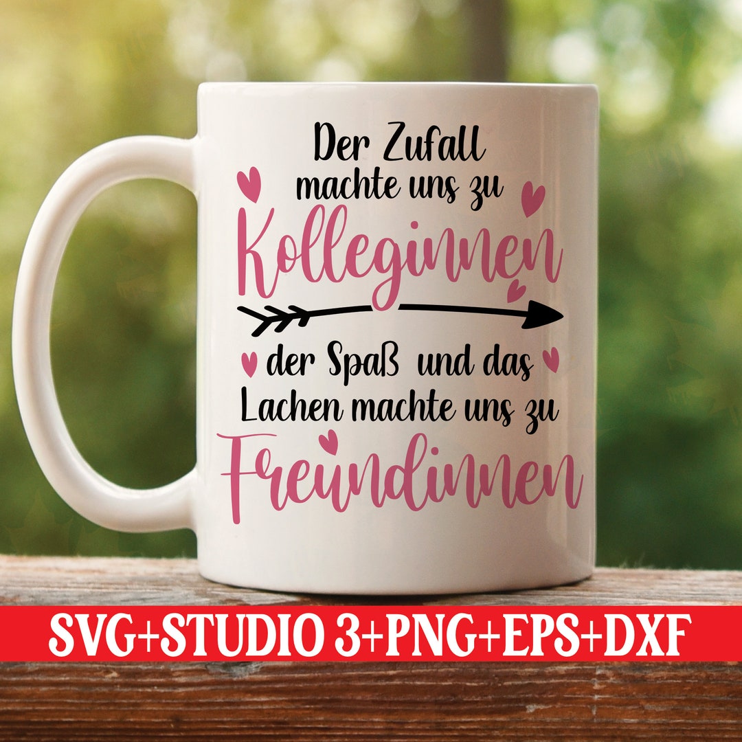 Kollegin Tasse Freundin Sprüche Arbeitskollegin Kaffee Tassen Design