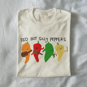 red hot silly peppers - unisex t shirt, funny t shirt, cartoon t shirt, meme t shirt, silly t shirt